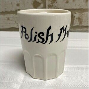 Ceramic Coffee Mug White w/ Handle Black "Polish Mug" Text 4 in 9.70 oz